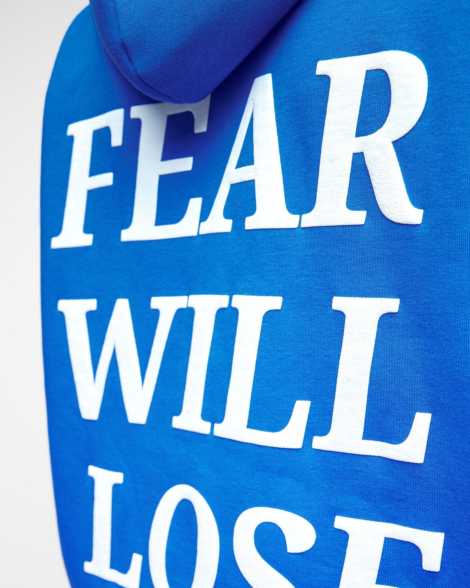 Fear Will Lose Hoodie